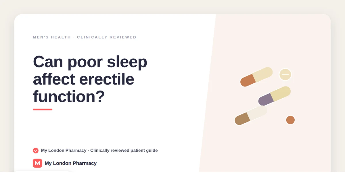 Can poor sleep affect erectile function? — My London Pharmacy