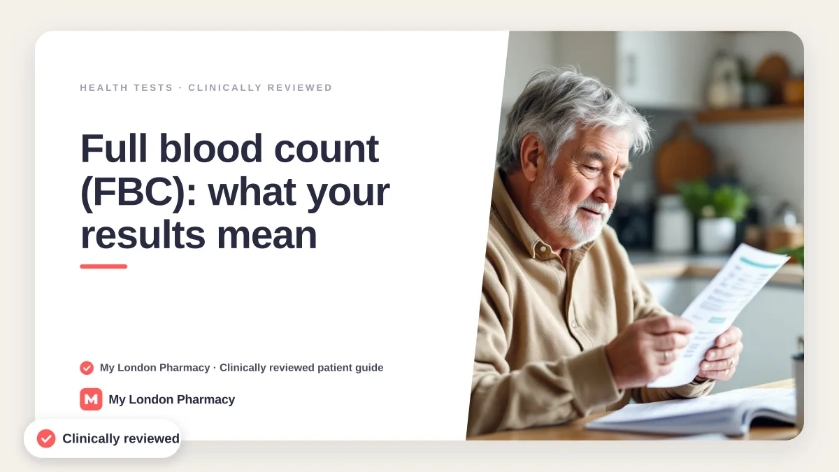 Full blood count (FBC): what your results mean, My London Pharmacy