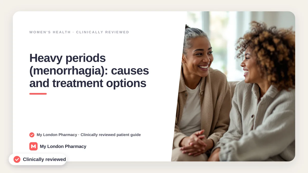 Heavy periods (menorrhagia): causes and treatment options, My London Pharmacy