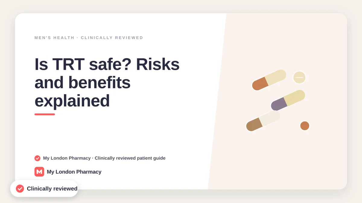 Is TRT safe? Risks and benefits explained | My London Pharmacy