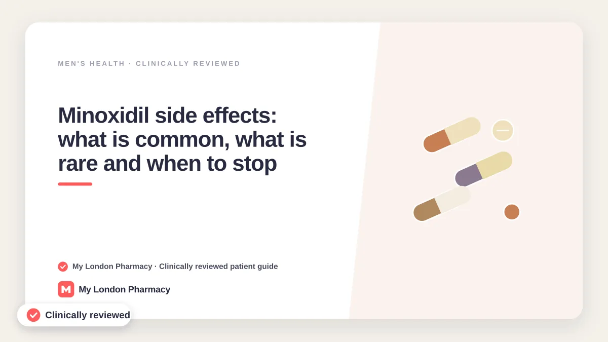 Minoxidil side effects: what is common, what is rare and when to stop, My London Pharmacy