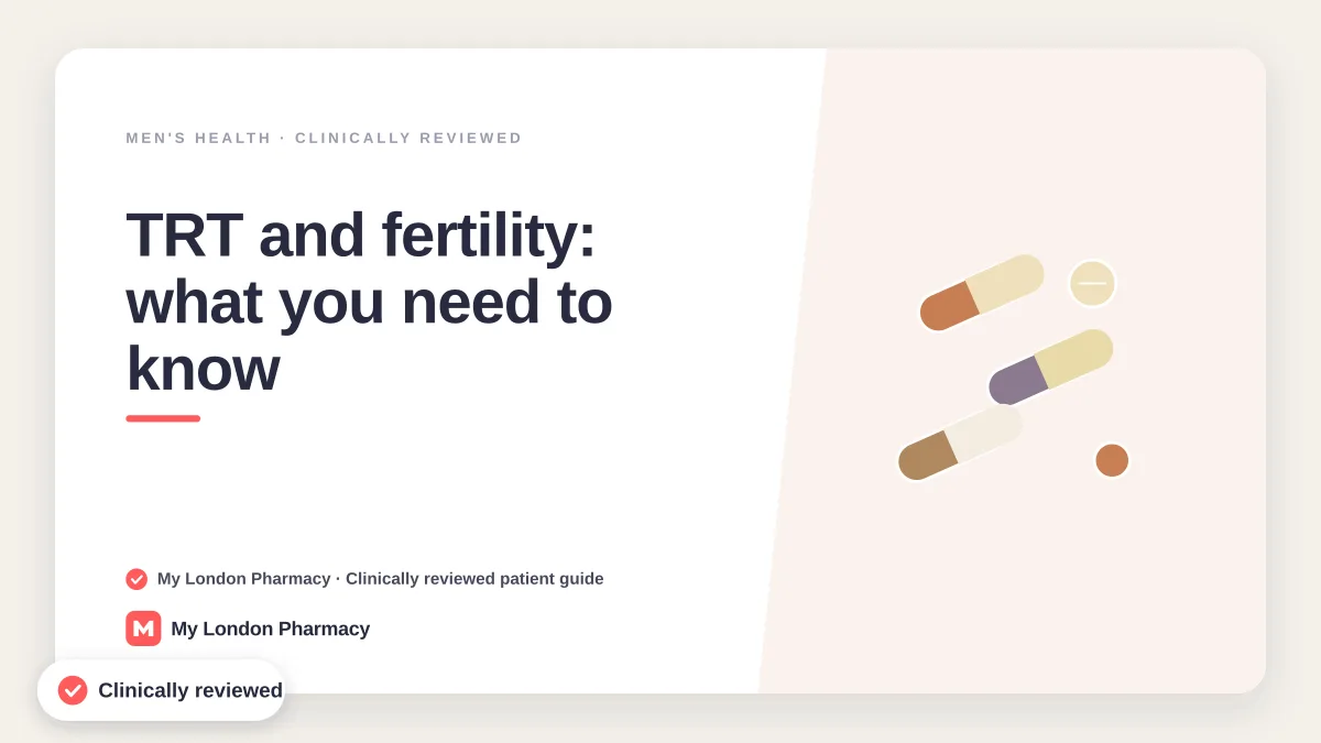TRT and fertility: what you need to know | My London Pharmacy