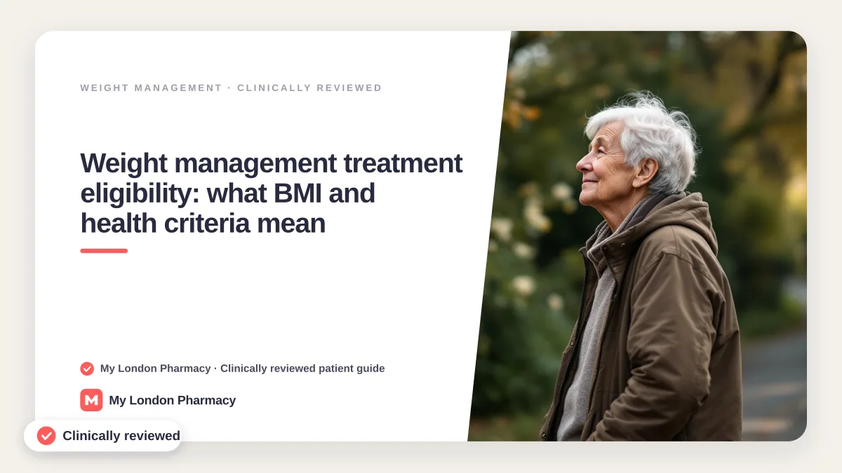 Weight management treatment eligibility: what BMI and health criteria mean, My London Pharmacy